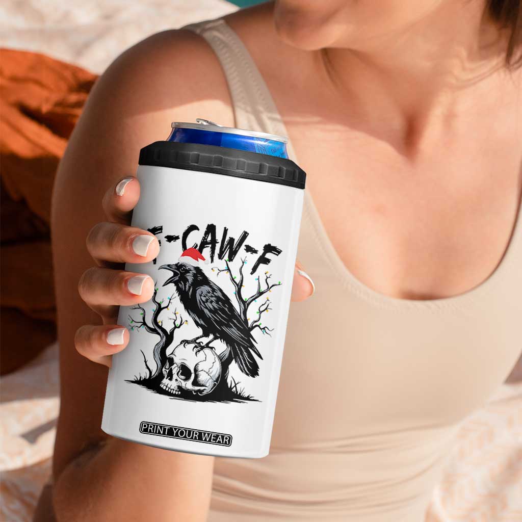F Caw F Gothic Christmas Raven 4 in 1 Can Cooler Tumbler With Skull Funny Dark Holiday Humor Spooky Season TS02 Print Your Wear