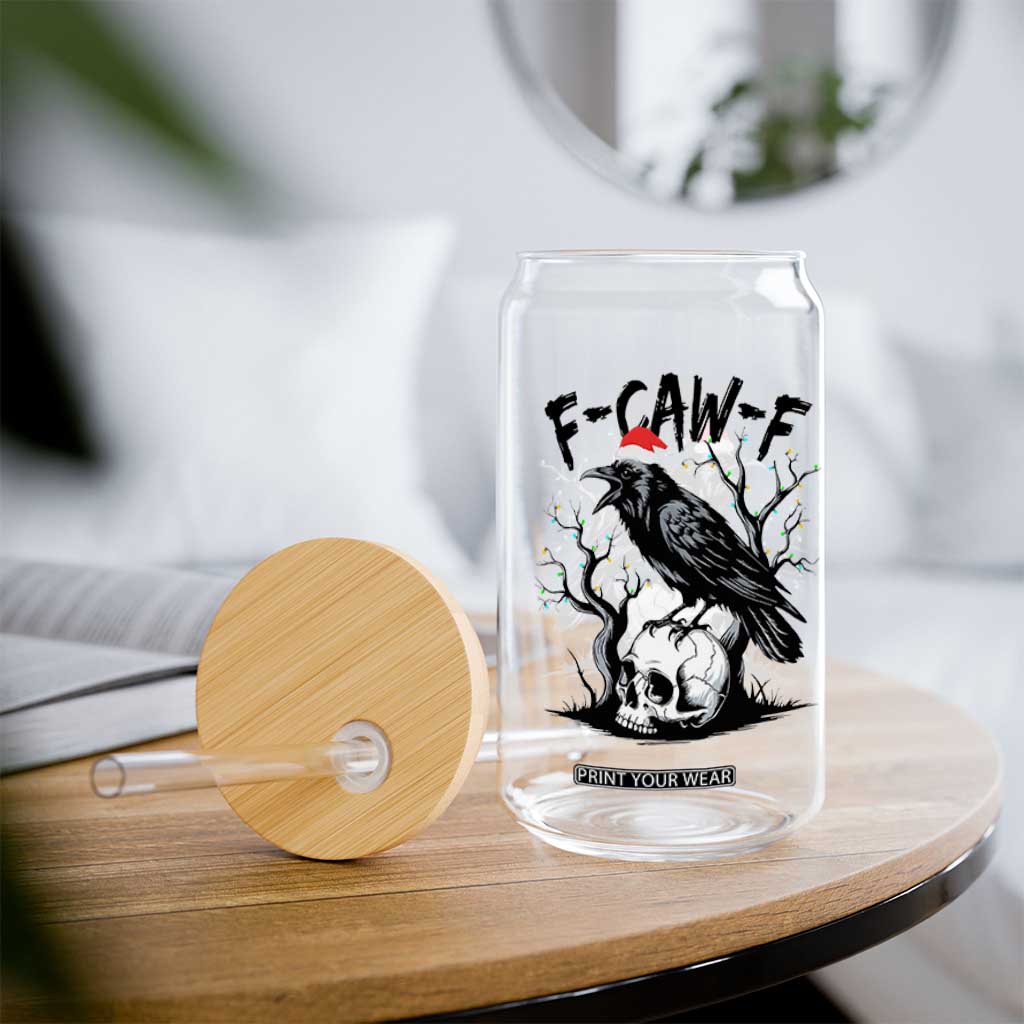 F Caw F Gothic Christmas Raven Glass Can With Skull Funny Dark Holiday Humor Spooky Season TS02 Print Your Wear