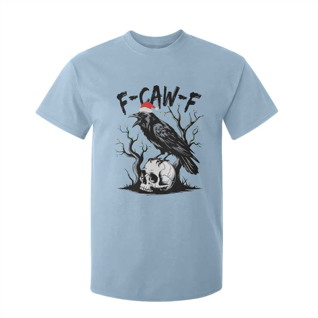 F Caw F Gothic Christmas Raven T Shirt For Kid With Skull Funny Dark Holiday Humor Spooky Season TS02 Light Blue Print Your Wear