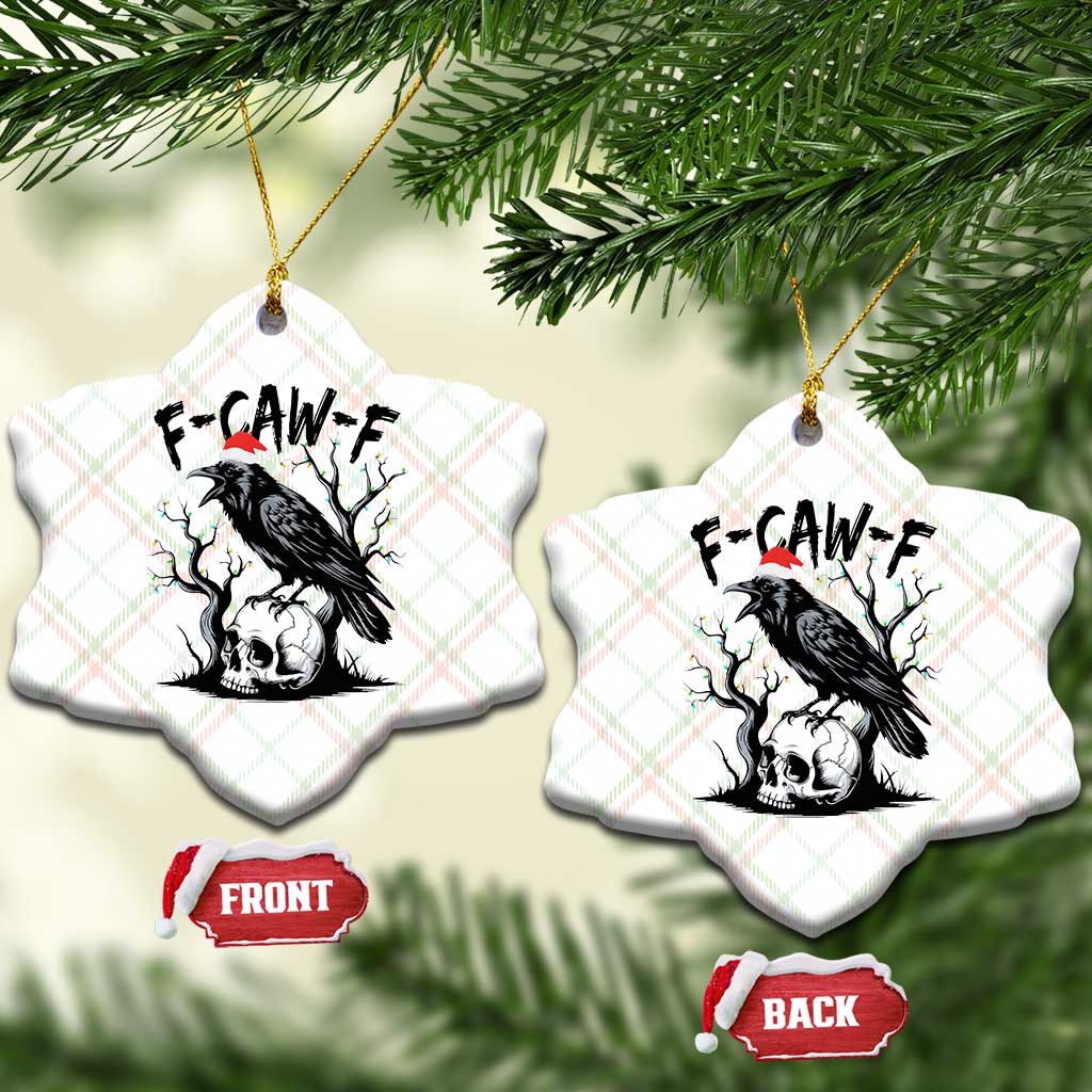 F Caw F Gothic Xmas Raven Ceramic Ornament With Skull Funny Dark Holiday Humor Spooky Season TS02 Print Your Wear