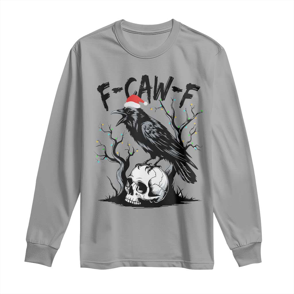 F Caw F Gothic Christmas Raven Long Sleeve Shirt With Skull Funny Dark Holiday Humor Spooky Season TS02 Sport Gray Print Your Wear