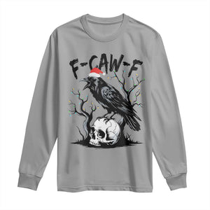 F Caw F Gothic Christmas Raven Long Sleeve Shirt With Skull Funny Dark Holiday Humor Spooky Season TS02 Sport Gray Print Your Wear