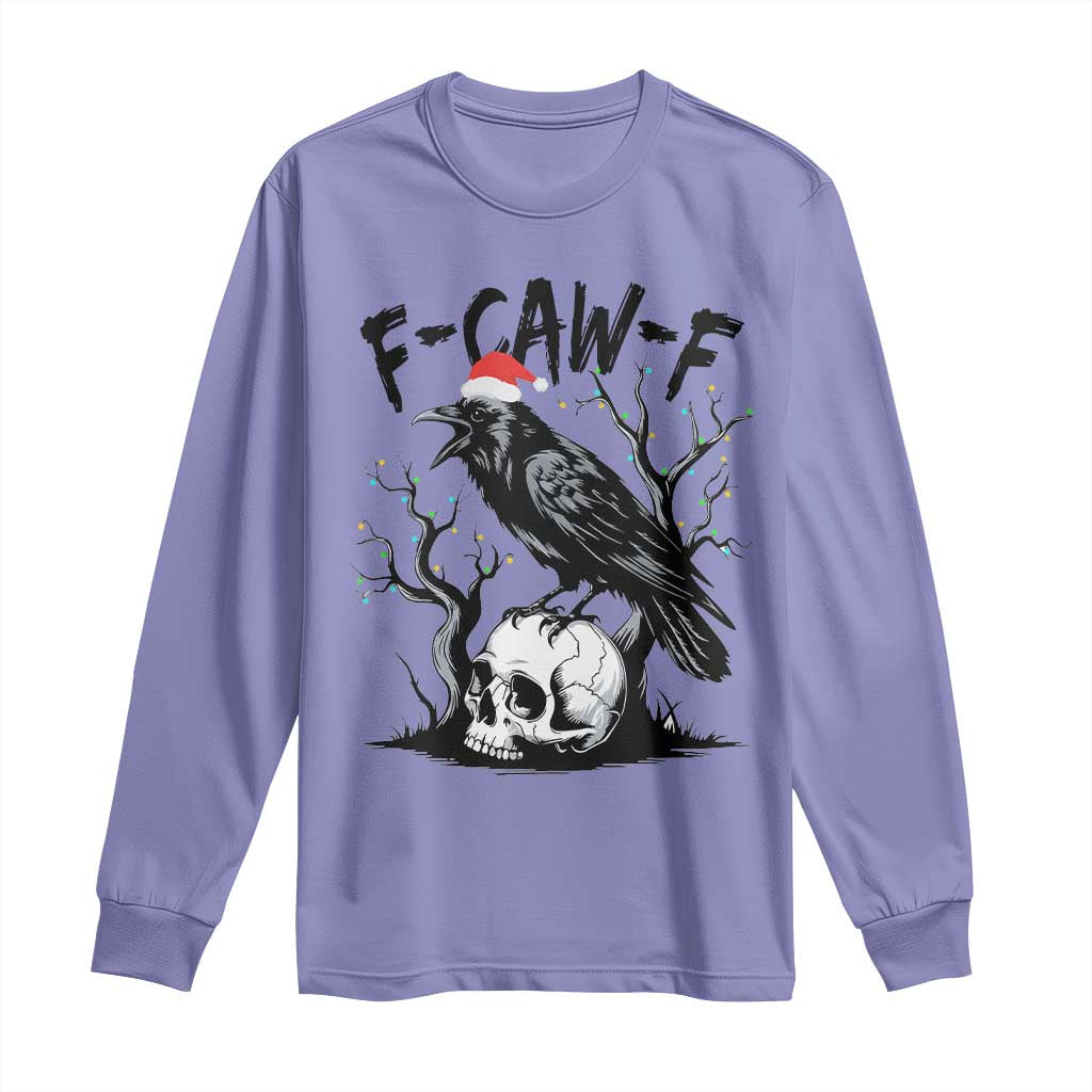 F Caw F Gothic Christmas Raven Long Sleeve Shirt With Skull Funny Dark Holiday Humor Spooky Season TS02 Violet Print Your Wear