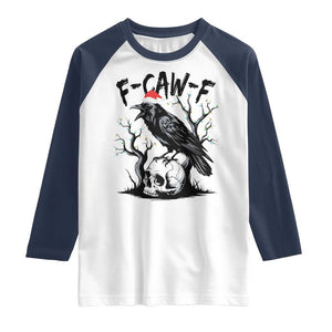 F Caw F Gothic Christmas Raven Raglan Shirt With Skull Funny Dark Holiday Humor Spooky Season TS02 White Navy Print Your Wear