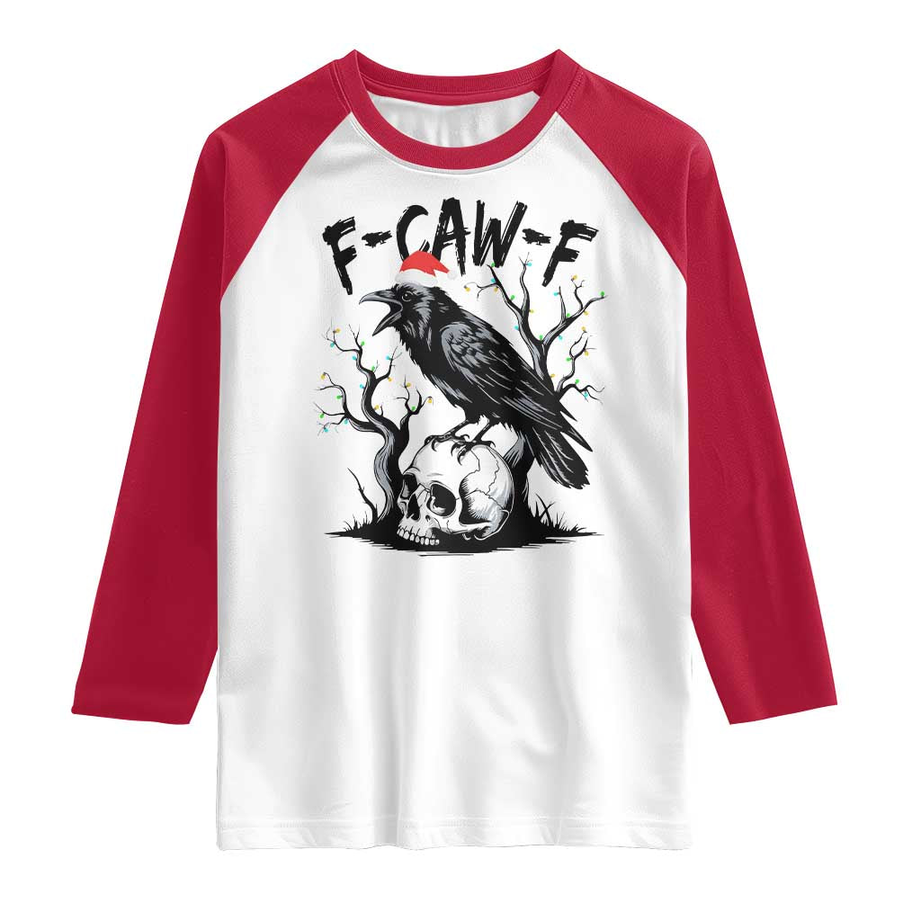 F Caw F Gothic Christmas Raven Raglan Shirt With Skull Funny Dark Holiday Humor Spooky Season TS02 White Red Print Your Wear