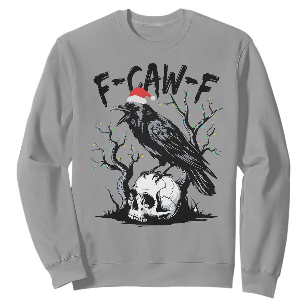 F Caw F Gothic Christmas Raven Sweatshirt With Skull Funny Dark Holiday Humor Spooky Season TS02 Sport Gray Print Your Wear