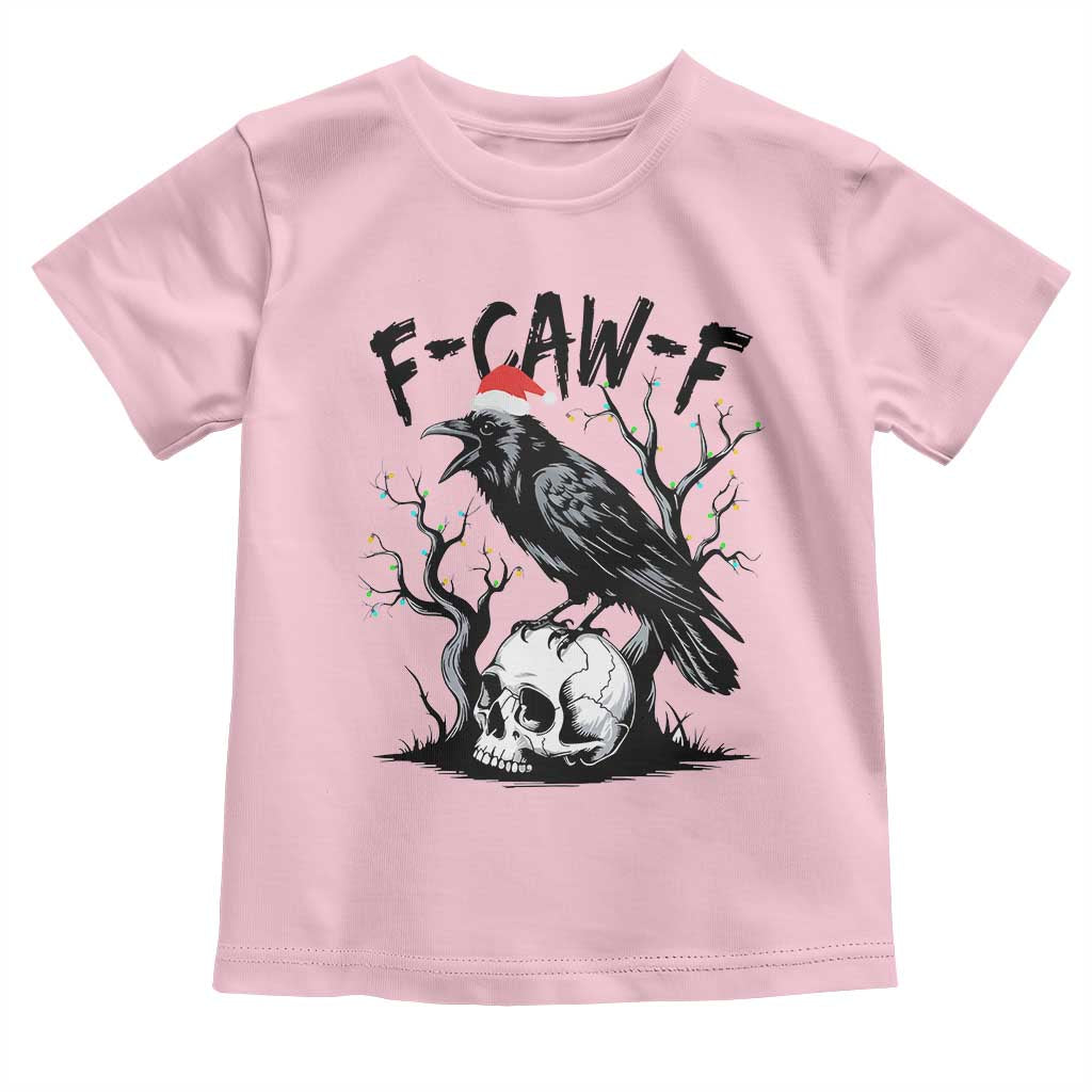 F Caw F Gothic Christmas Raven Toddler T Shirt With Skull Funny Dark Holiday Humor Spooky Season TS02 Light Pink Print Your Wear