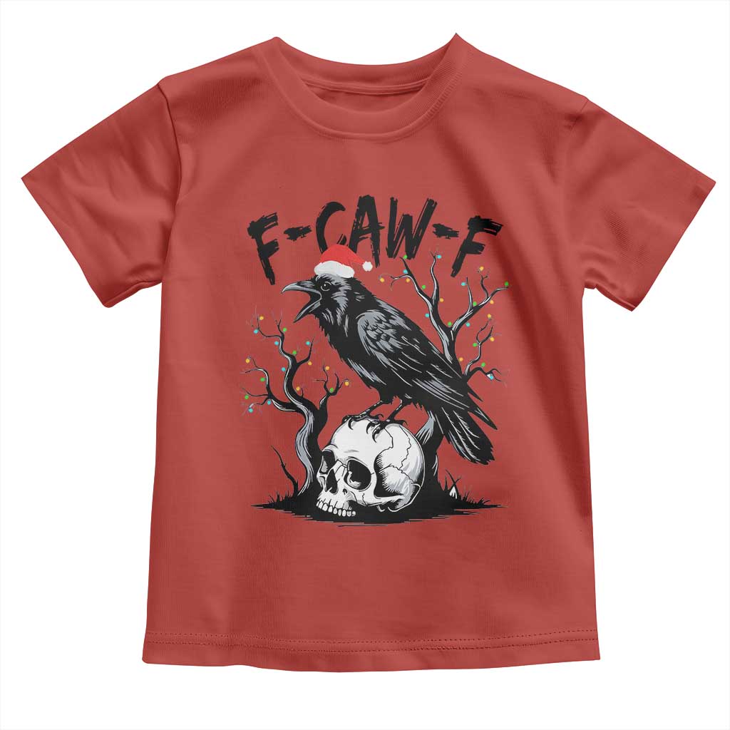 F Caw F Gothic Christmas Raven Toddler T Shirt With Skull Funny Dark Holiday Humor Spooky Season TS02 Red Print Your Wear