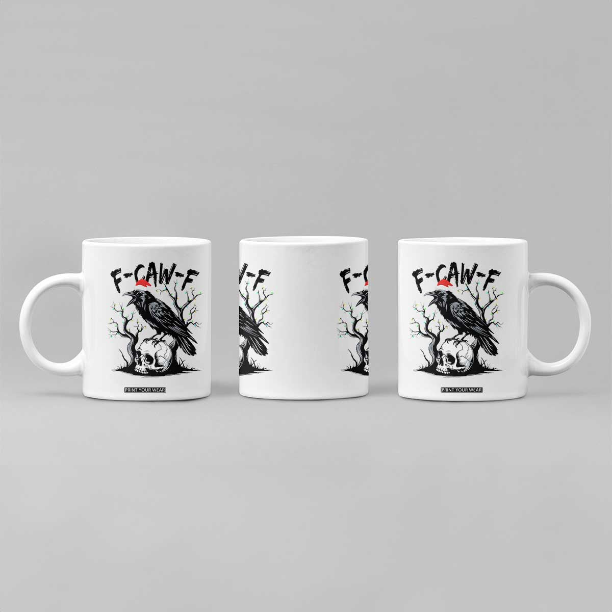 F Caw F Gothic Christmas Raven Coffee Mug With Skull Funny Dark Holiday Humor Spooky Season TS02 Print Your Wear