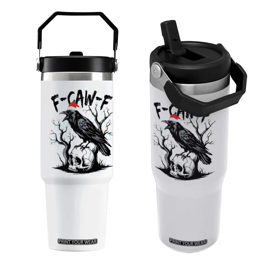 F Caw F Gothic Christmas Raven Flip Straw Tumbler With Skull Funny Dark Holiday Humor Spooky Season TS02 One Size: 30 oz White Print Your Wear