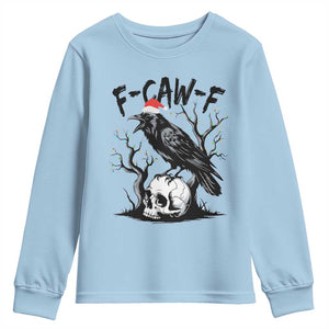 F Caw F Gothic Christmas Raven Youth Sweatshirt With Skull Funny Dark Holiday Humor Spooky Season TS02 Light Blue Print Your Wear