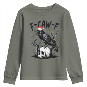 F Caw F Gothic Christmas Raven Youth Sweatshirt With Skull Funny Dark Holiday Humor Spooky Season TS02 Military Green Print Your Wear