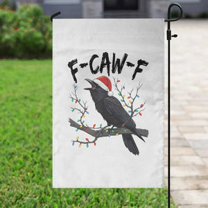 F Caw F Raven Christmas Garden Flag Funny Dark Holiday Humor Spooky Season TS02 Print Your Wear