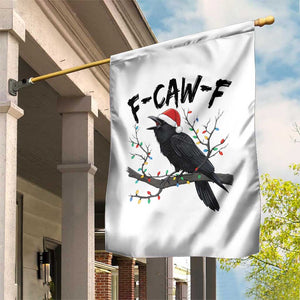 F Caw F Raven Christmas Garden Flag Funny Dark Holiday Humor Spooky Season TS02 Print Your Wear