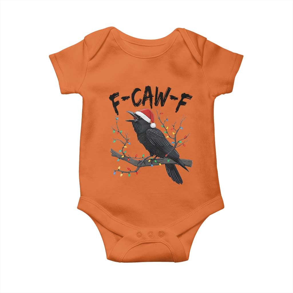 F Caw F Raven Christmas Baby Onesie Funny Dark Holiday Humor Spooky Season TS02 Orange Print Your Wear