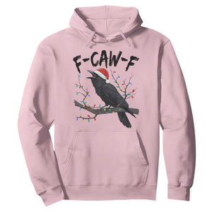 F Caw F Raven Christmas Hoodie Funny Dark Holiday Humor Spooky Season TS02 Light Pink Print Your Wear