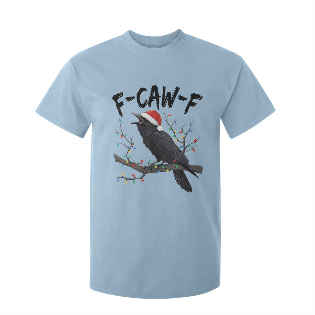 F Caw F Raven Christmas T Shirt For Kid Funny Dark Holiday Humor Spooky Season TS02 Light Blue Print Your Wear