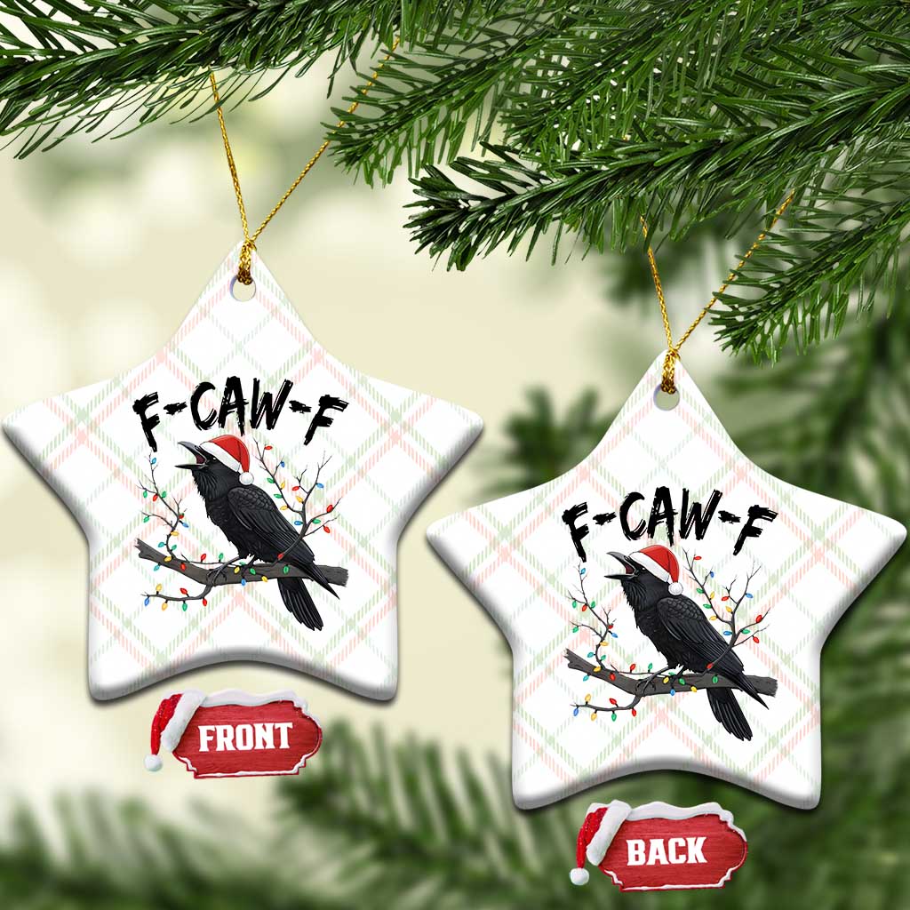 F Caw F Raven Xmas Ceramic Ornament Funny Dark Holiday Humor Spooky Season TS02 Print Your Wear