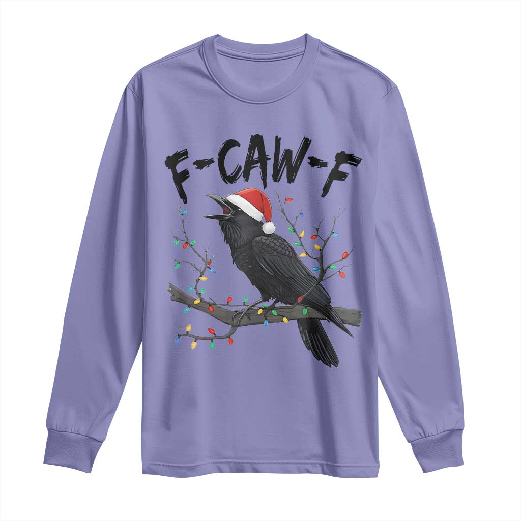 F Caw F Raven Christmas Long Sleeve Shirt Funny Dark Holiday Humor Spooky Season TS02 Violet Print Your Wear