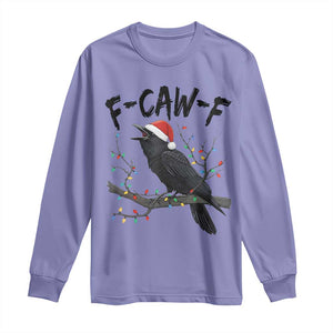 F Caw F Raven Christmas Long Sleeve Shirt Funny Dark Holiday Humor Spooky Season TS02 Violet Print Your Wear