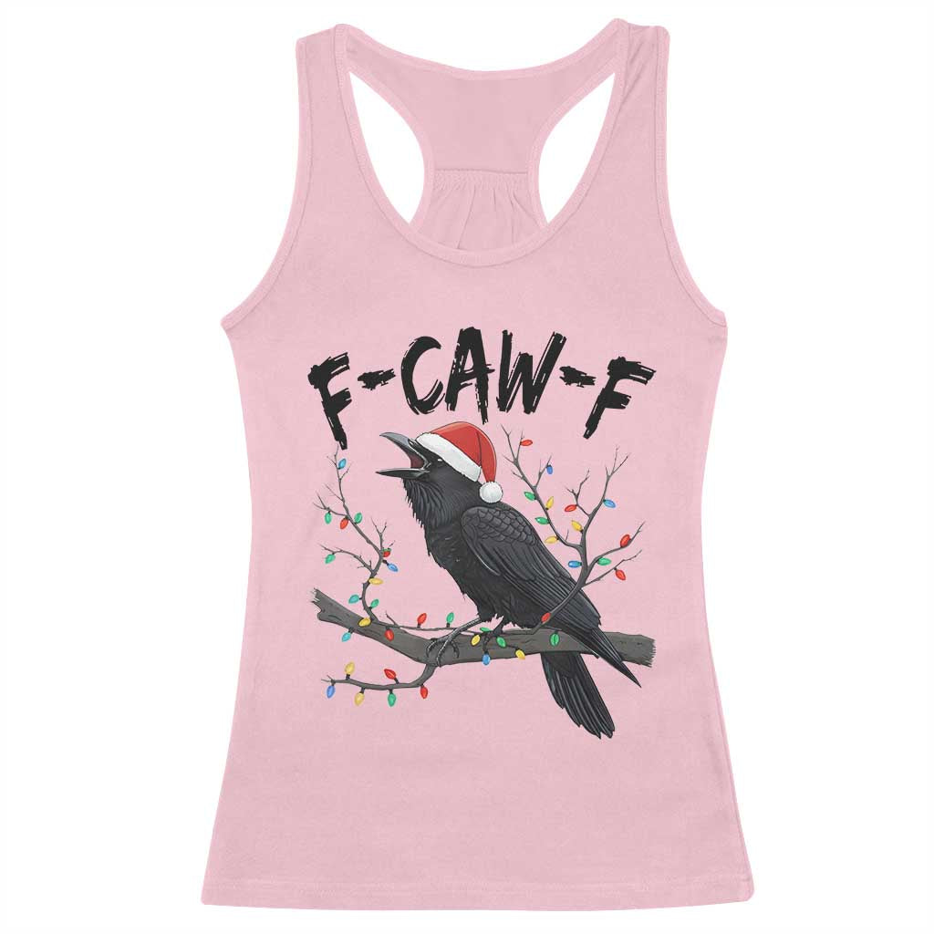 F Caw F Raven Christmas Racerback Tank Top Funny Dark Holiday Humor Spooky Season TS02 Light Pink Print Your Wear