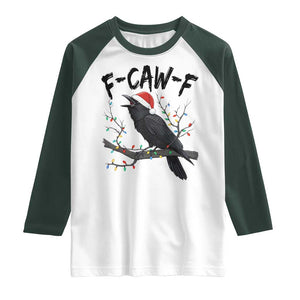 F Caw F Raven Christmas Raglan Shirt Funny Dark Holiday Humor Spooky Season TS02 White Dark Forest Green Print Your Wear