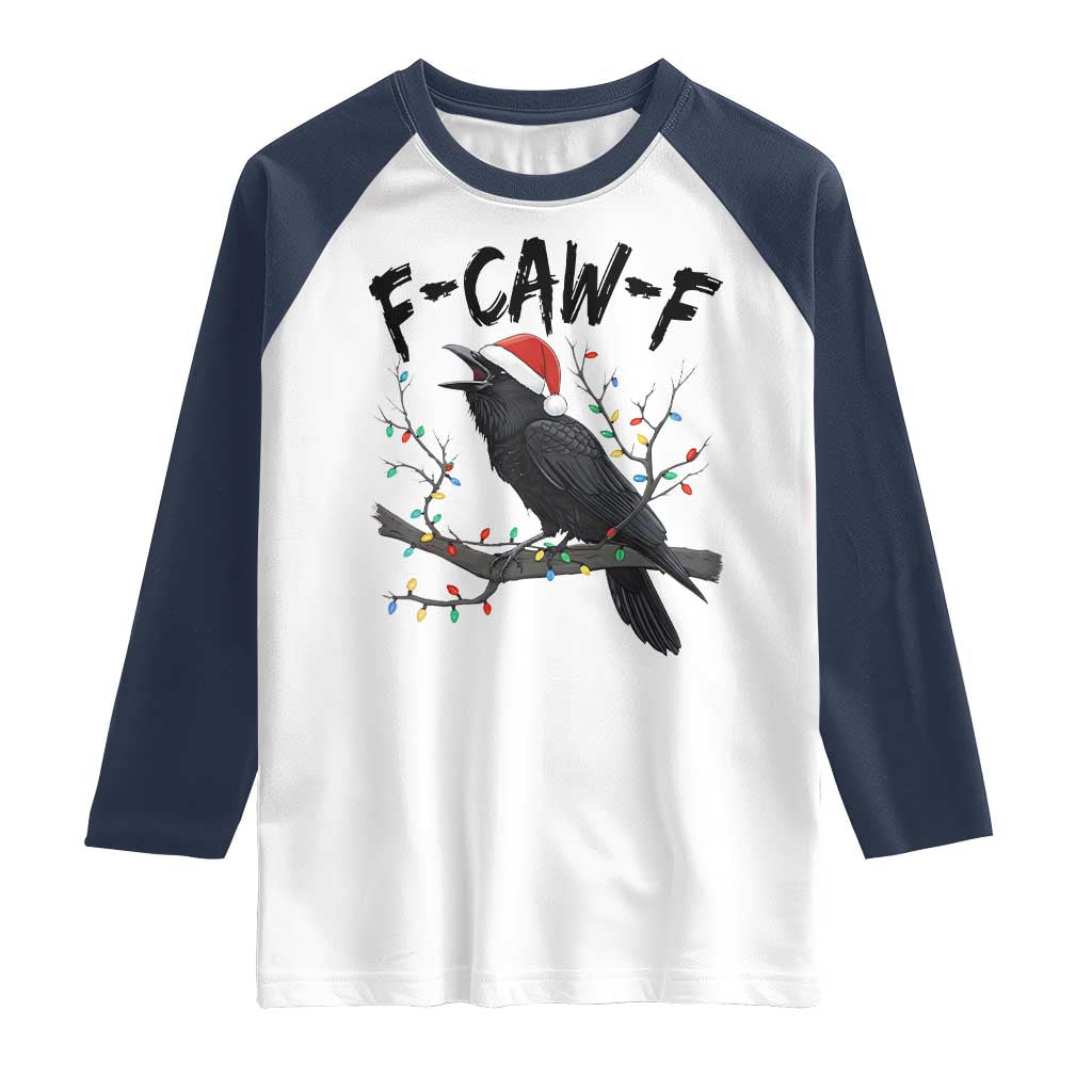 F Caw F Raven Christmas Raglan Shirt Funny Dark Holiday Humor Spooky Season TS02 White Navy Print Your Wear