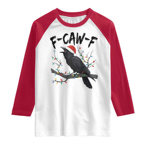 F Caw F Raven Christmas Raglan Shirt Funny Dark Holiday Humor Spooky Season TS02 White Red Print Your Wear