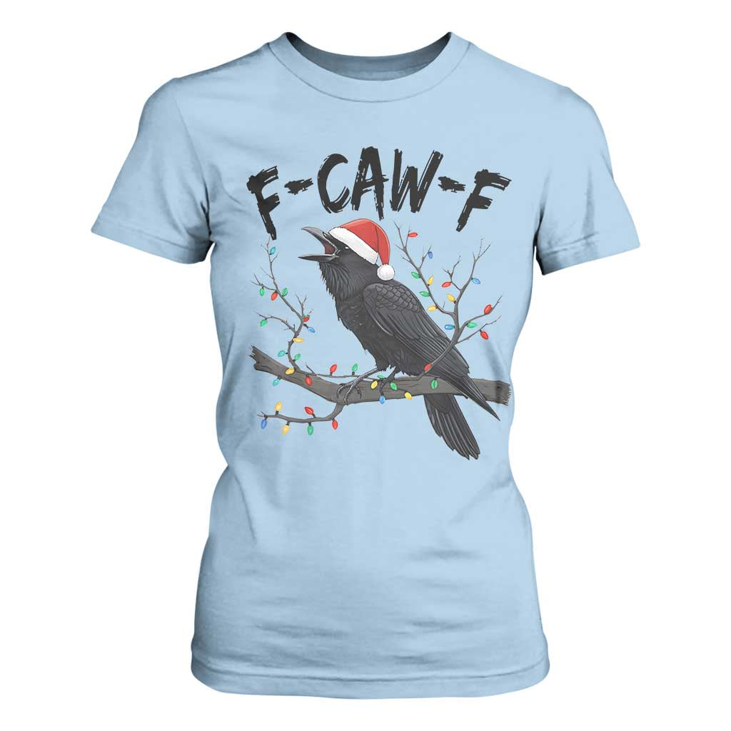 F Caw F Raven Christmas T Shirt For Women Funny Dark Holiday Humor Spooky Season TS02 Light Blue Print Your Wear