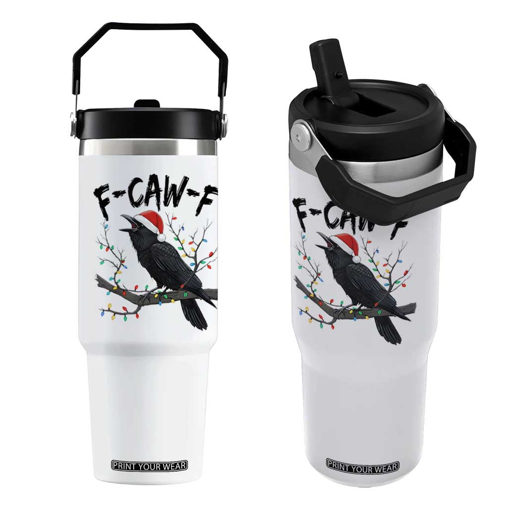 F Caw F Raven Christmas Flip Straw Tumbler Funny Dark Holiday Humor Spooky Season TS02 One Size: 30 oz White Print Your Wear