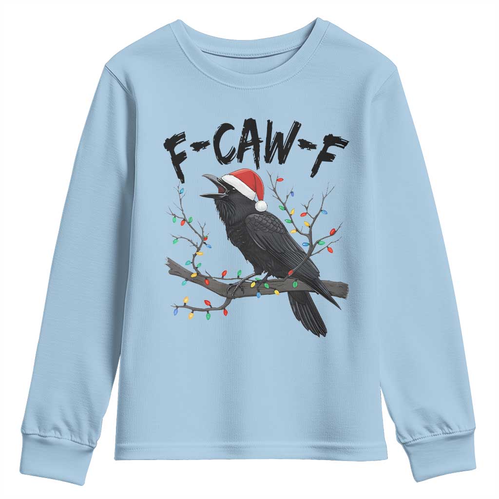 F Caw F Raven Christmas Youth Sweatshirt Funny Dark Holiday Humor Spooky Season TS02 Light Blue Print Your Wear