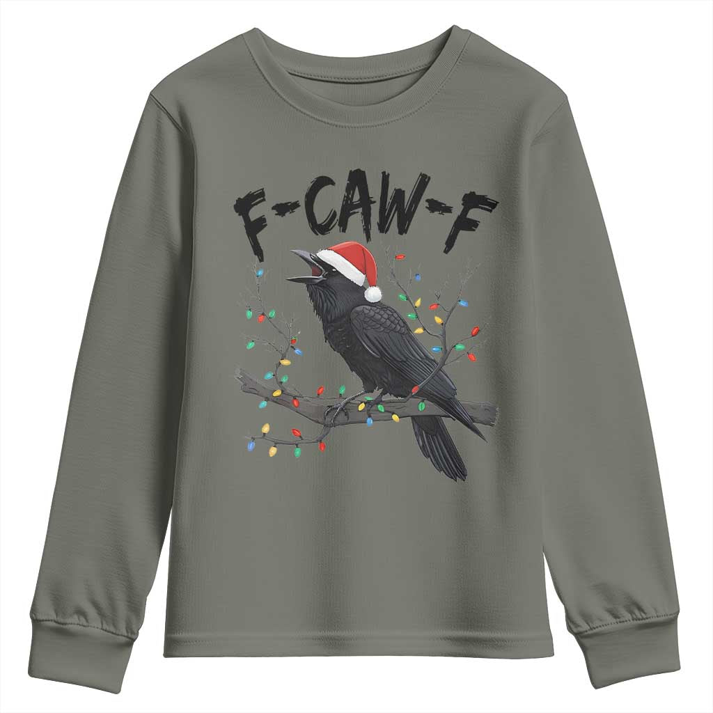 F Caw F Raven Christmas Youth Sweatshirt Funny Dark Holiday Humor Spooky Season TS02 Military Green Print Your Wear