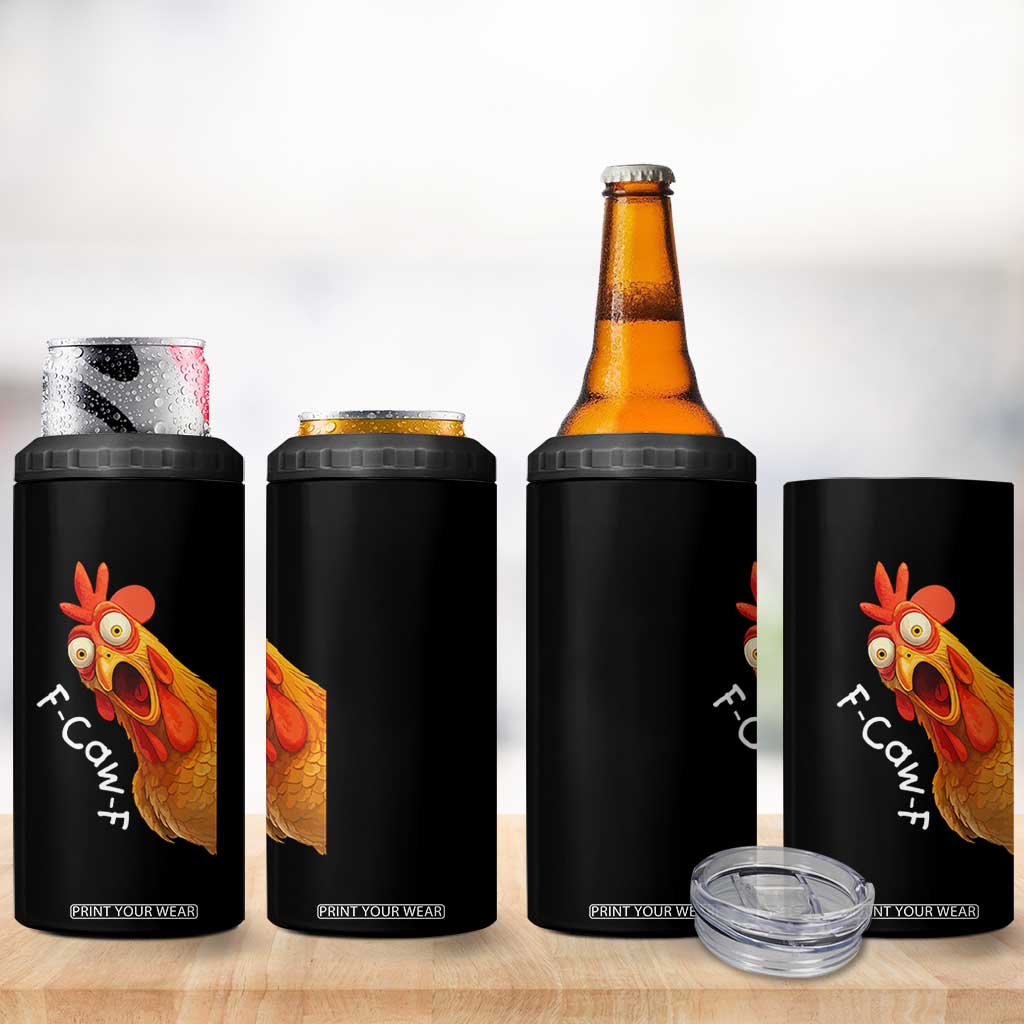 Funny F Caw F Surprise Chicken Meme 4 in 1 Can Cooler Tumbler Hilarious Shocked Bird Graphic for Comedy Lovers TS02 Print Your Wear