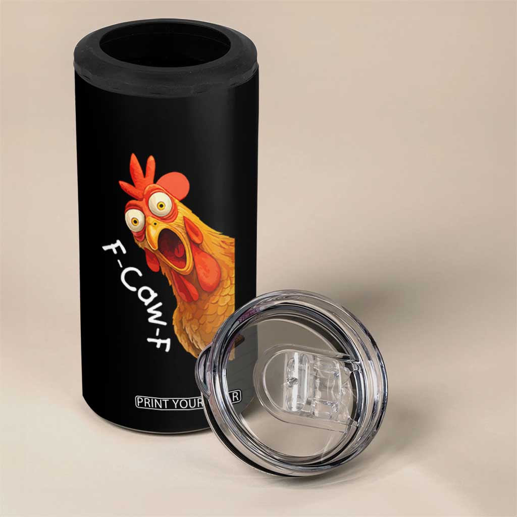 Funny F Caw F Surprise Chicken Meme 4 in 1 Can Cooler Tumbler Hilarious Shocked Bird Graphic for Comedy Lovers TS02 Print Your Wear