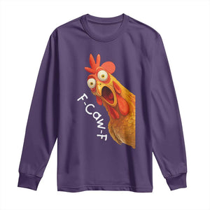 Funny F Caw F Surprise Chicken Meme Long Sleeve Shirt Hilarious Shocked Bird Graphic for Comedy Lovers TS02 Purple Print Your Wear