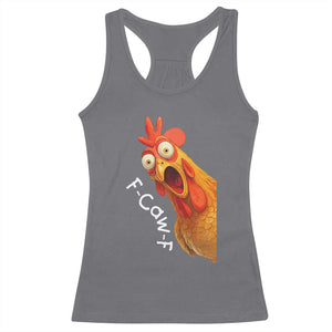 Funny F Caw F Surprise Chicken Meme Racerback Tank Top Hilarious Shocked Bird Graphic for Comedy Lovers TS02 Charcoal Print Your Wear