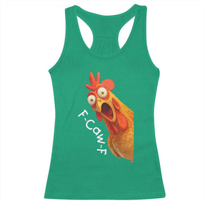 Funny F Caw F Surprise Chicken Meme Racerback Tank Top Hilarious Shocked Bird Graphic for Comedy Lovers TS02 Irish Green Print Your Wear