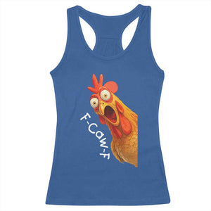 Funny F Caw F Surprise Chicken Meme Racerback Tank Top Hilarious Shocked Bird Graphic for Comedy Lovers TS02 Royal Blue Print Your Wear