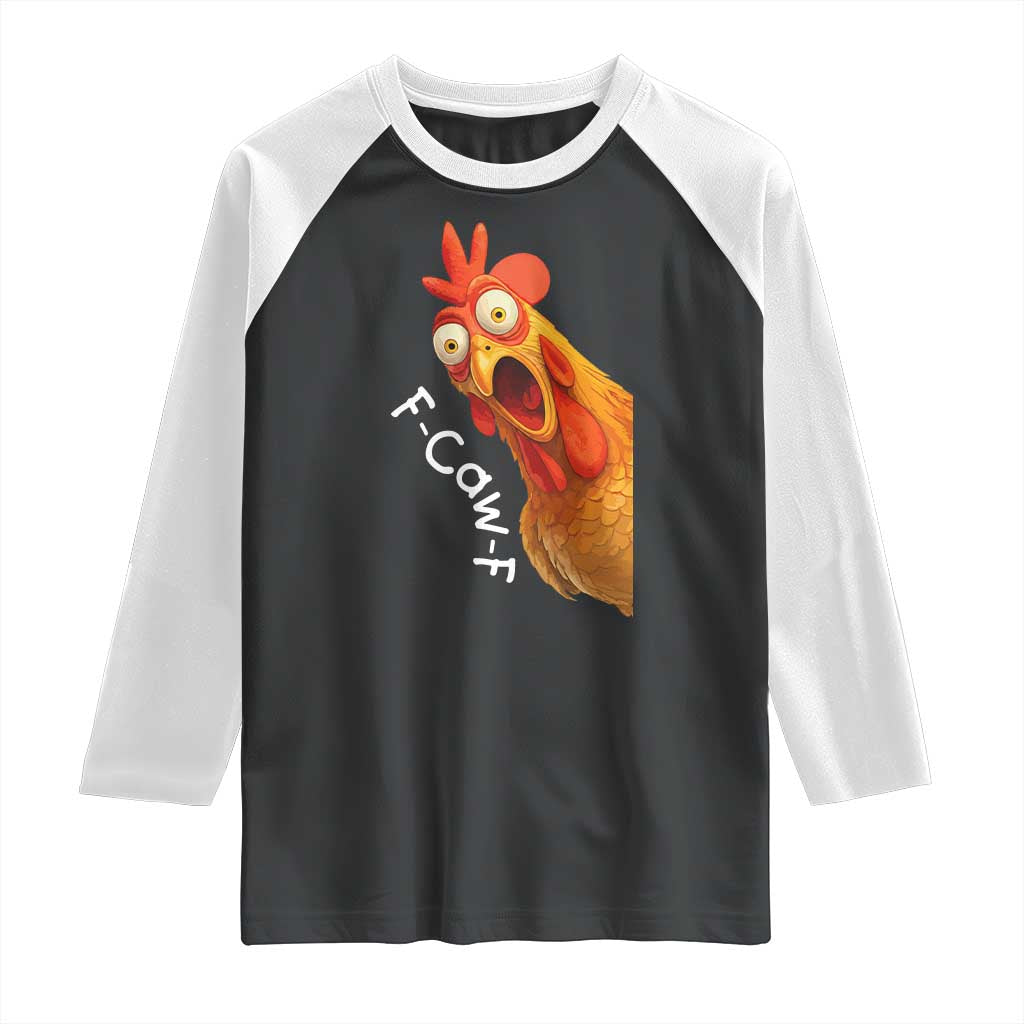Funny F Caw F Surprise Chicken Meme Raglan Shirt Hilarious Shocked Bird Graphic for Comedy Lovers TS02 Black White Print Your Wear