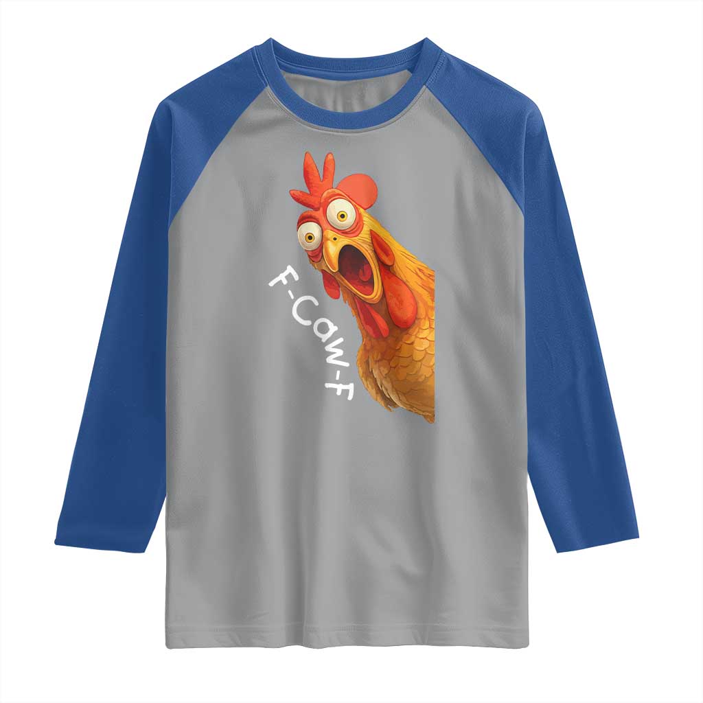 Funny F Caw F Surprise Chicken Meme Raglan Shirt Hilarious Shocked Bird Graphic for Comedy Lovers TS02 Sport Gray Royal Print Your Wear