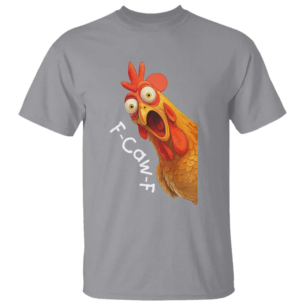 Funny F Caw F Surprise Chicken Meme T Shirt Hilarious Shocked Bird Graphic for Comedy Lovers TS02 Sport Gray Print Your Wear