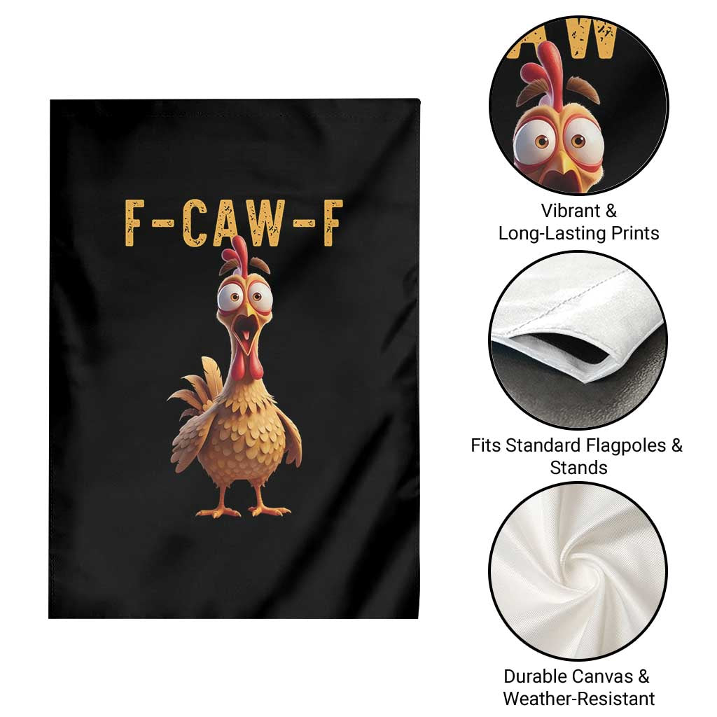 F Caw F Classic Chicken Scream Garden Flag Poultry Joke Farm Life Humor TS02 Print Your Wear