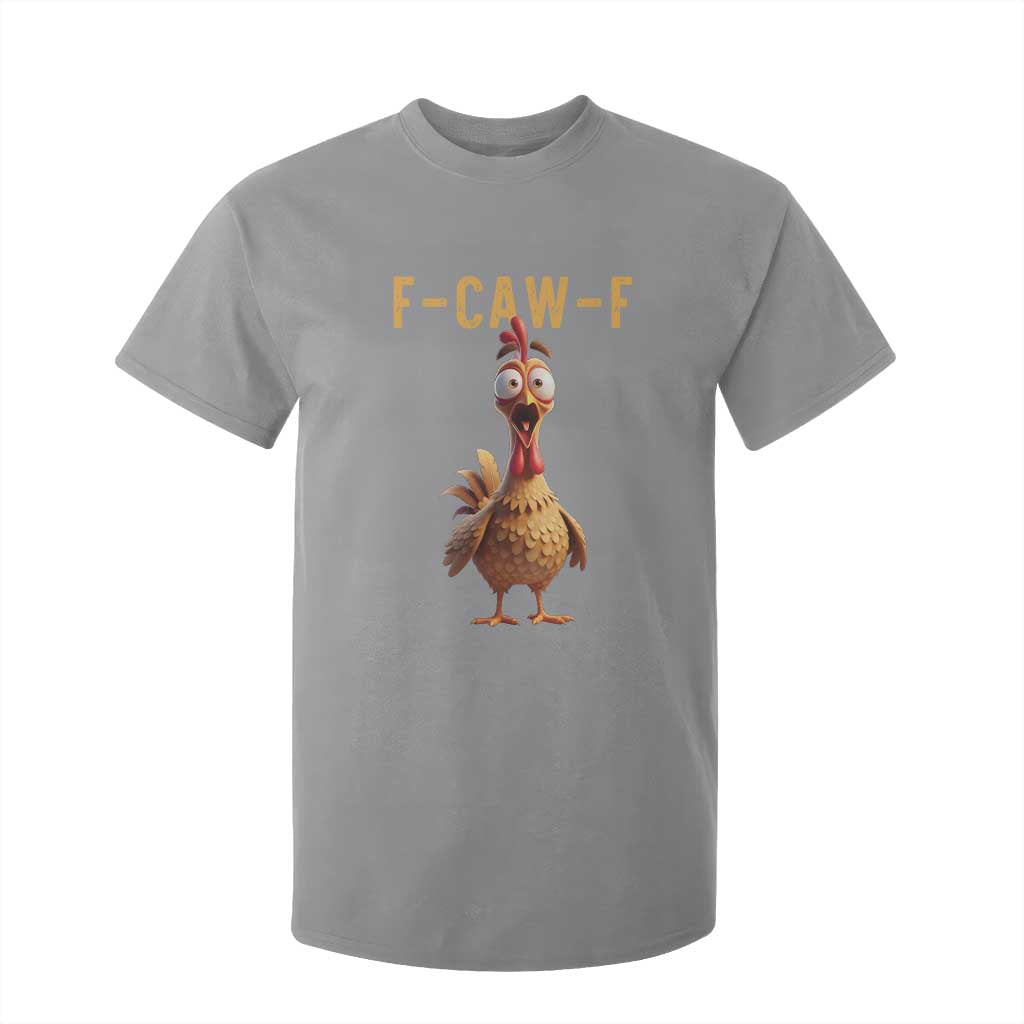 F Caw F Classic Chicken Scream T Shirt For Kid Poultry Joke Farm Life Humor TS02 Sport Gray Print Your Wear