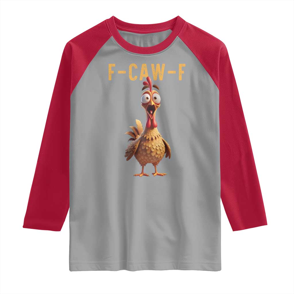 F Caw F Classic Chicken Scream Raglan Shirt Poultry Joke Farm Life Humor TS02 Sport Gray Red Print Your Wear