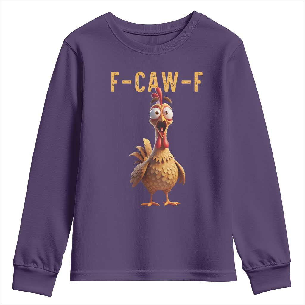 F Caw F Classic Chicken Scream Youth Sweatshirt Poultry Joke Farm Life Humor TS02 Purple Print Your Wear