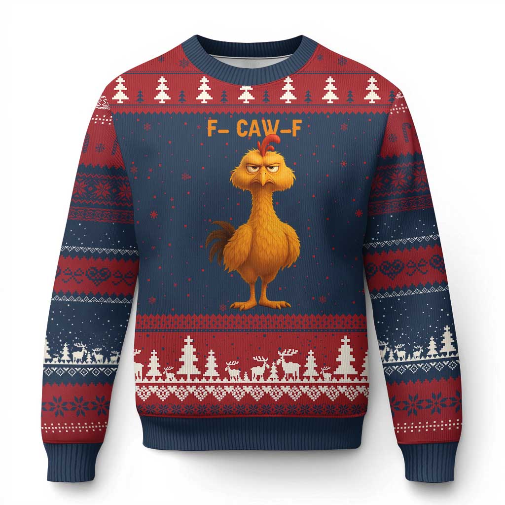 Funny F Caw F Fed Up Chicken Meme Ugly Christmas Sweater Sarcastic Bird Humor Mood Swing TS02 Navy Red Print Your Wear