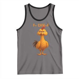 Funny F Caw F Fed Up Chicken Meme Tank Top Sarcastic Bird Humor Mood Swing TS02 Deep Heather Black Print Your Wear