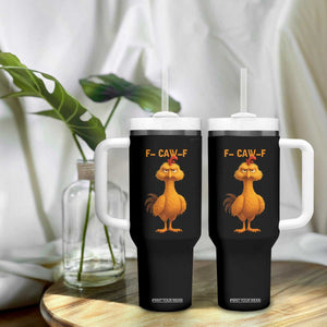 Funny F Caw F Fed Up Chicken Meme Tumbler With Handle Sarcastic Bird Humor Mood Swing TS02 Print Your Wear