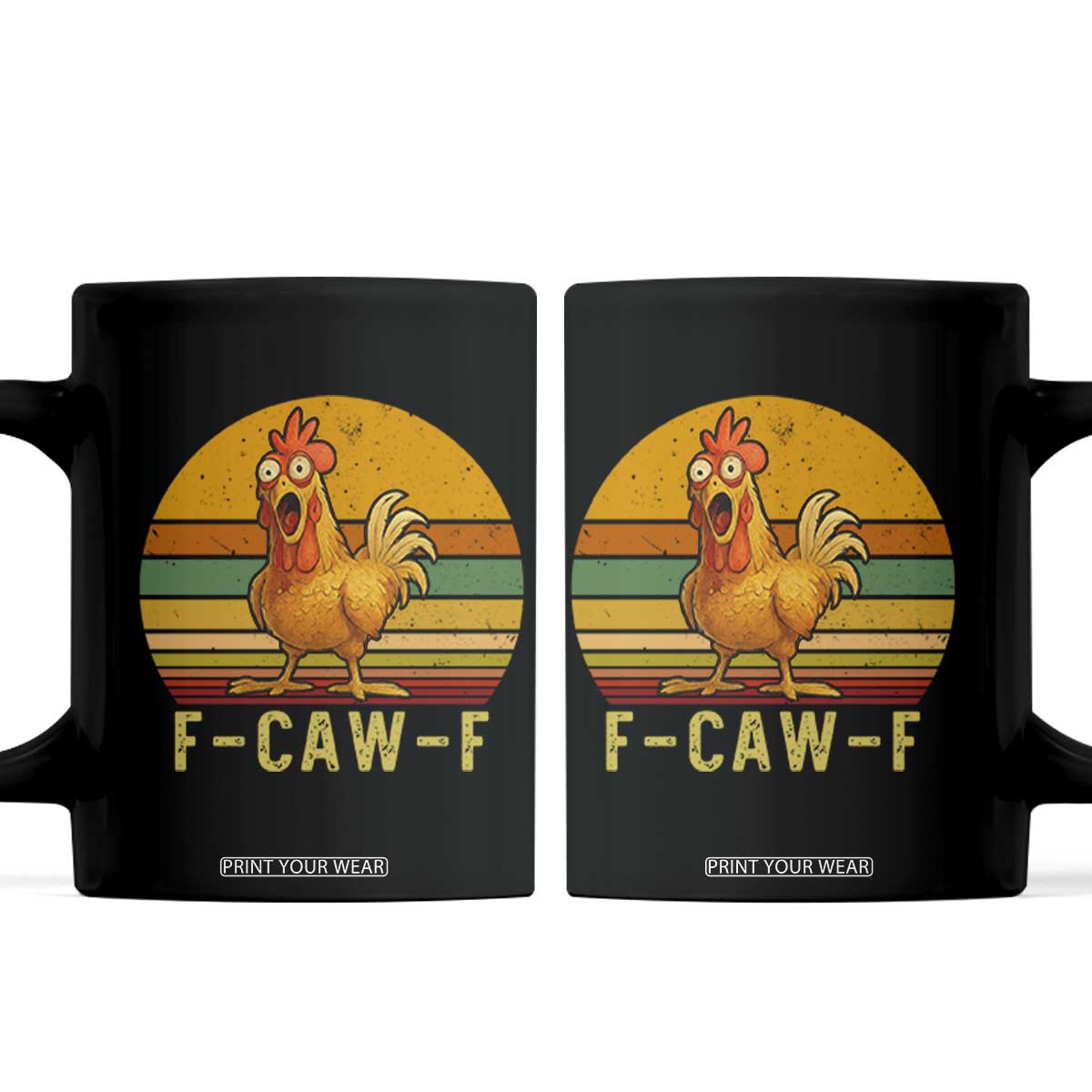 F Caw F Retro Chicken Meme Coffee Mug Vintage Sunset Poultry Graphic Loud Bird Energy TS02 Black Print Your Wear