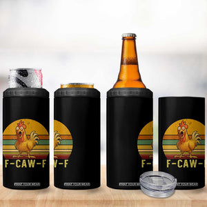 F Caw F Retro Chicken Meme 4 in 1 Can Cooler Tumbler Vintage Sunset Poultry Graphic Loud Bird Energy TS02 Print Your Wear
